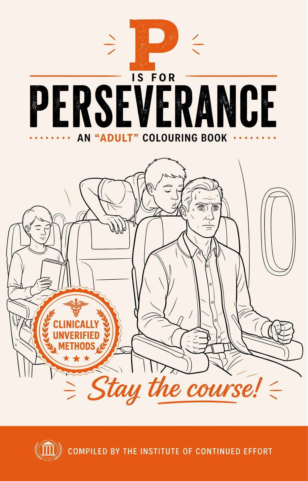 P is for Perseverance - An "Adult" Colouring Book